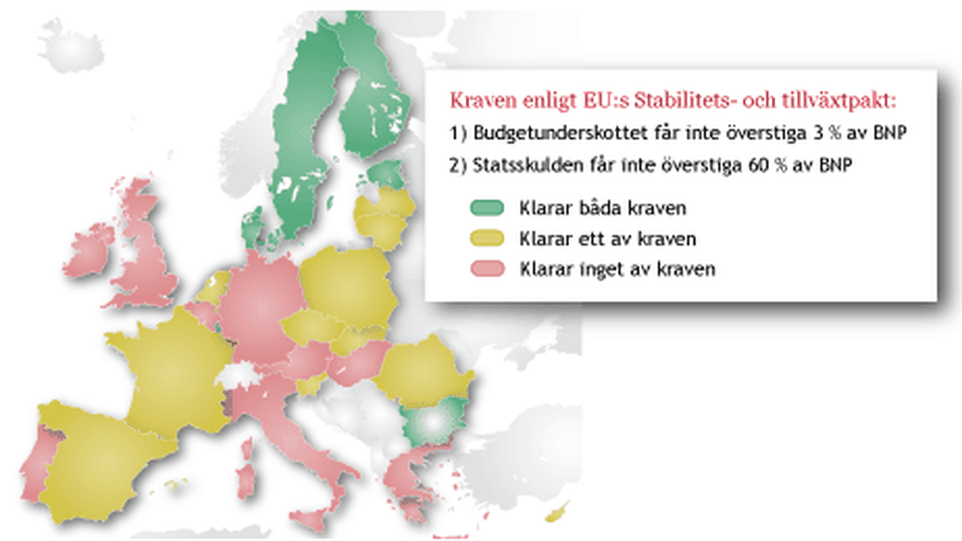Karta som visar vilka EU-länder som klarar kraven i Stabilitets- och tillväxtpakten.